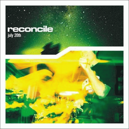 Reconcile : July 20th